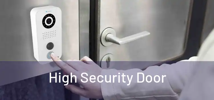 High Security Door