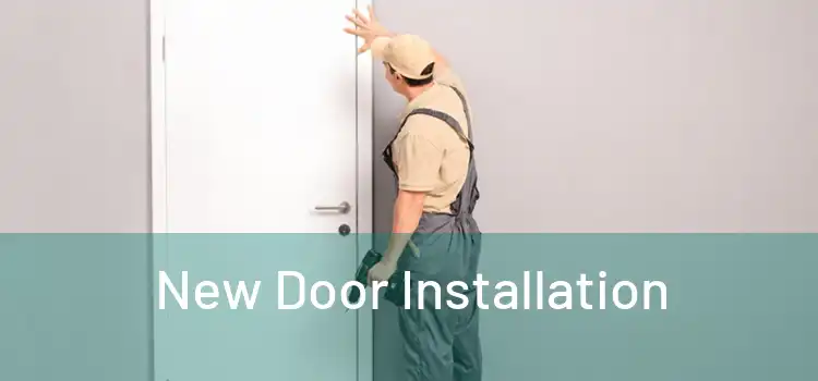  New Door Installation 